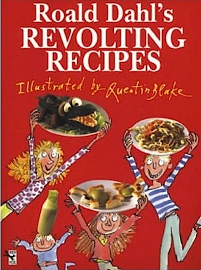 Roald Dahl's Revolting Recipes book cover